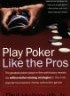 Play Poker Like A Pro